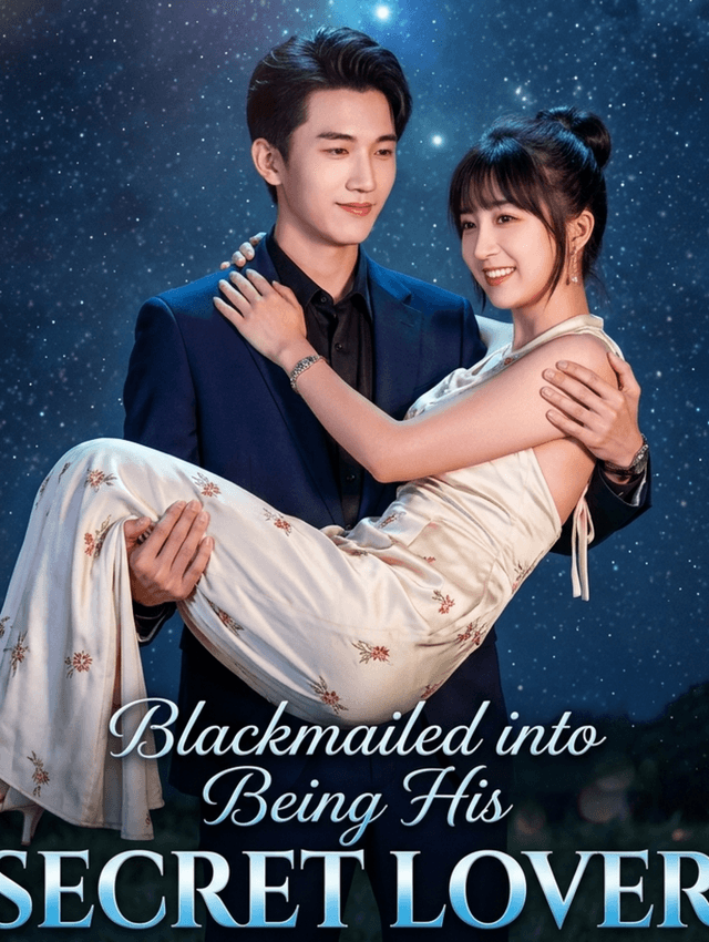Blackmailed into Being His Secret Lover