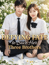 Defying Fate to Save Her Three Brothers