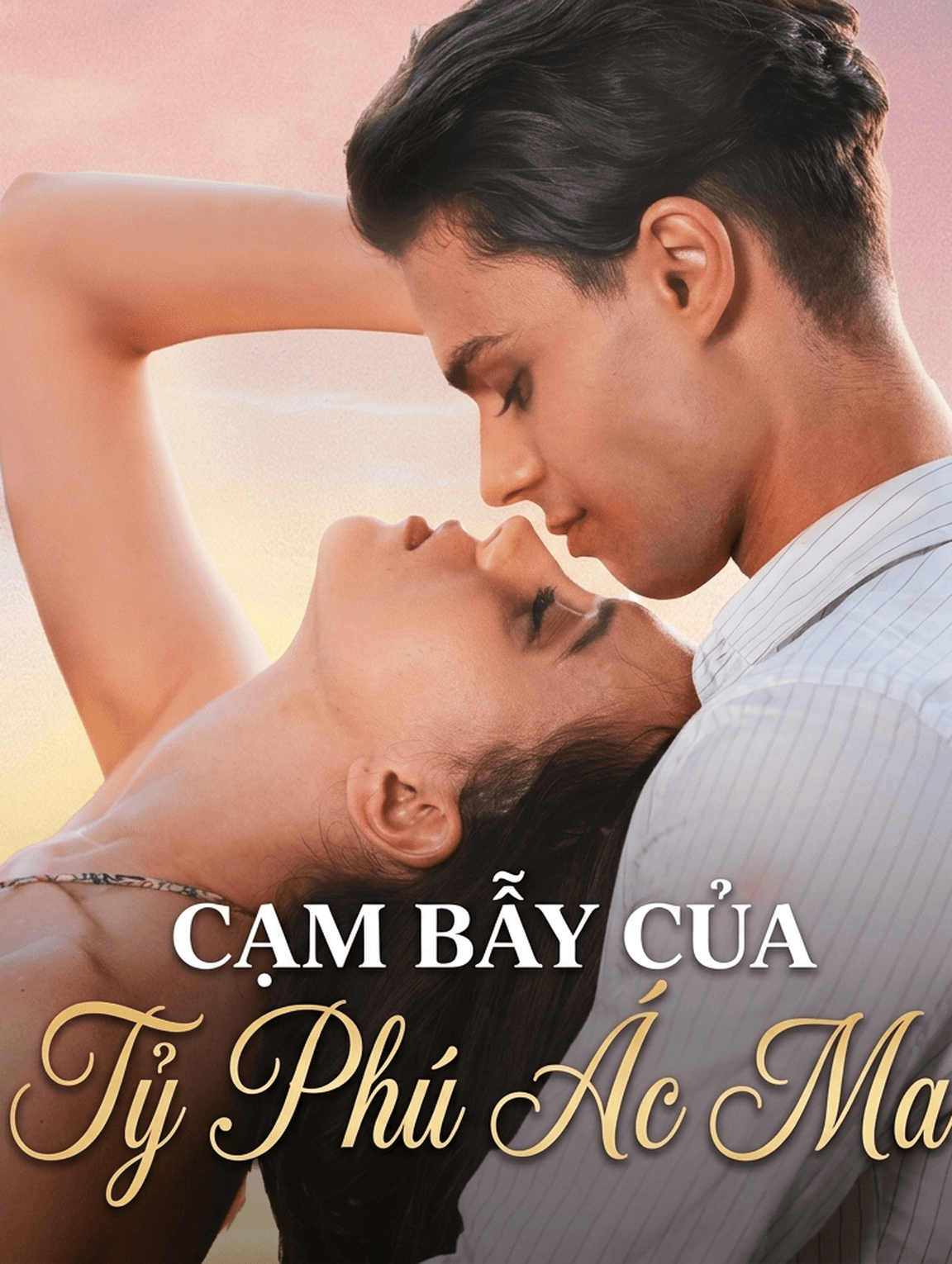 Cạm Bẫy Của Tỷ Phú Ác Ma