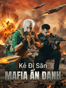 Kẻ Đi Săn Mafia Ẩn Danh
