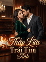 Thắp Lửa Trái Tim Anh