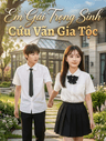 Em Gái Trọng Sinh Cứu Vãn Gia Tộc